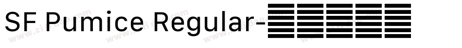 SF Pumice Regular字体转换